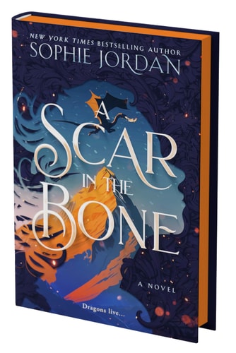 A Scar in the Bone by Sophie Jordan (Deluxe Limited Edition)