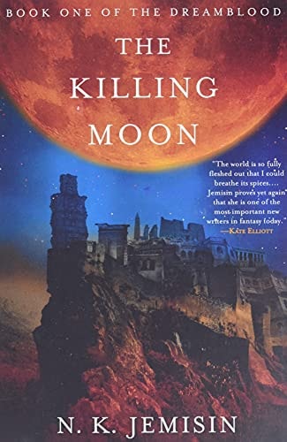 The Killing Moon by N. K. Jemisin