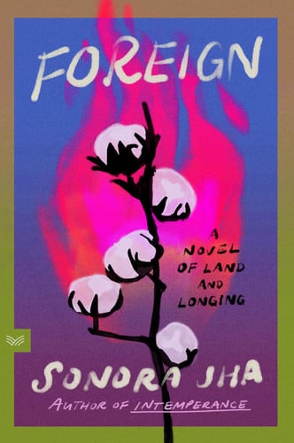 Foreign by Sonora Jha