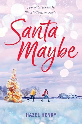 Santa Maybe by Hazel Henry