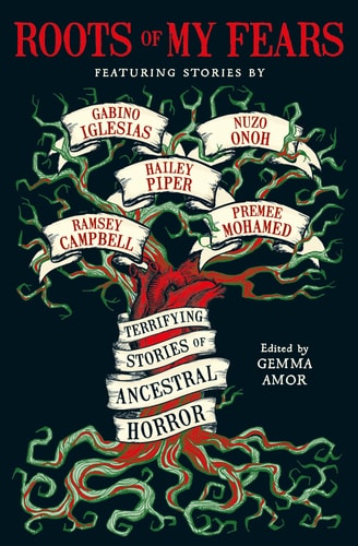 Roots of My Fears: A Collection