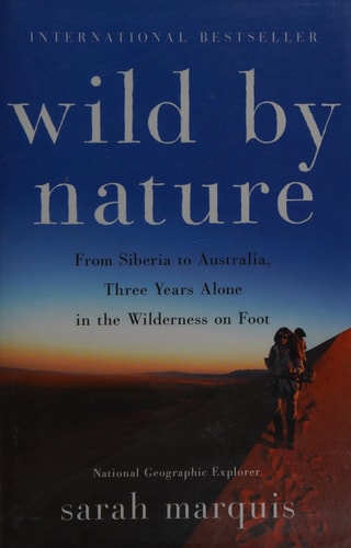 Wild by Nature by Sarah Marquis