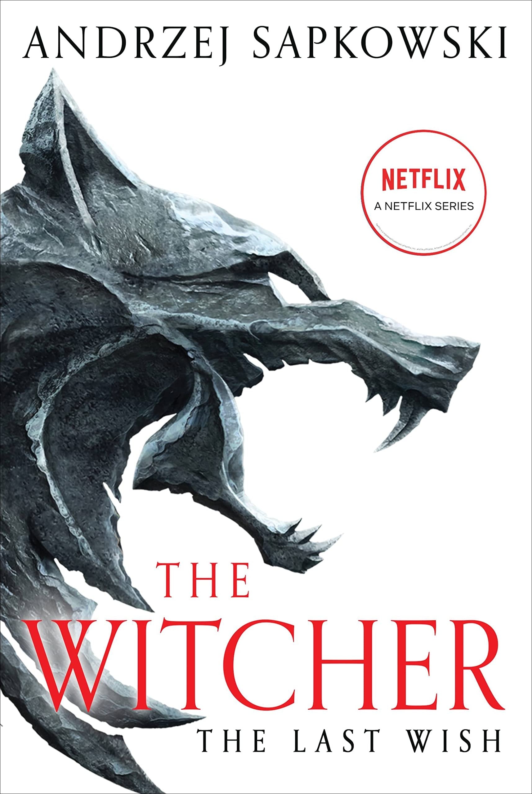 The Last Wish Introducing the Witcher by Andrzej Sapkowski