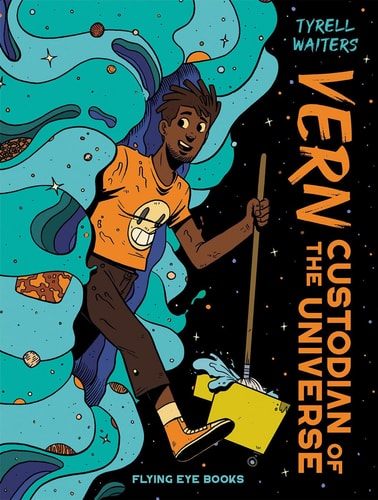 Vern: Custodian of the Universe by Tyrell Waiters