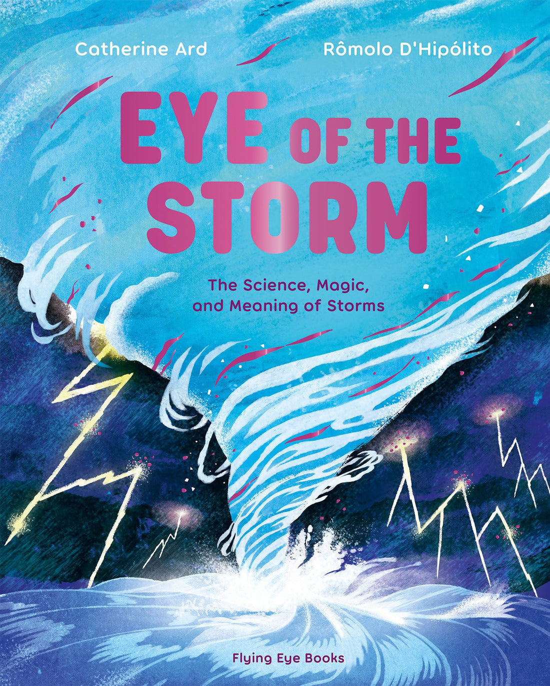 Eye of the Storm by Catherine Ard
