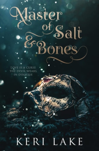 Master of Salt &amp; Bones by Keri Lake