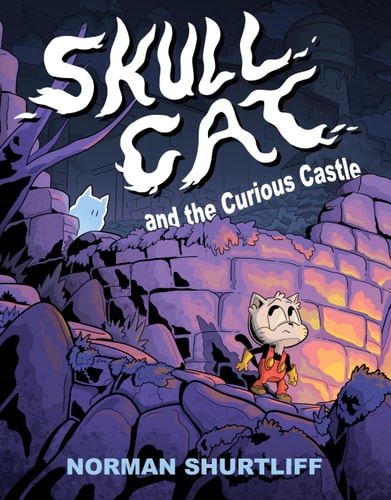 Skull Cat and the Curious Castle by Norman Shurtliff