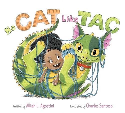 No Cat Like Tac by Alliah L. Agostini