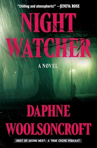 Night Watcher by Daphne Woolsoncroft