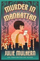 Murder in Manhattan by Julie Mulhern