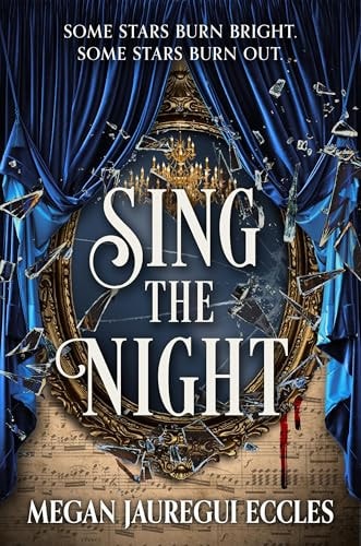 Sing the Night by Megan Jauregui Eccles
