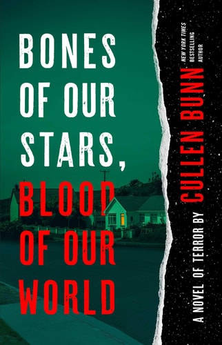 Bones of Our Stars, Blood of Our World by Cullen Bunn