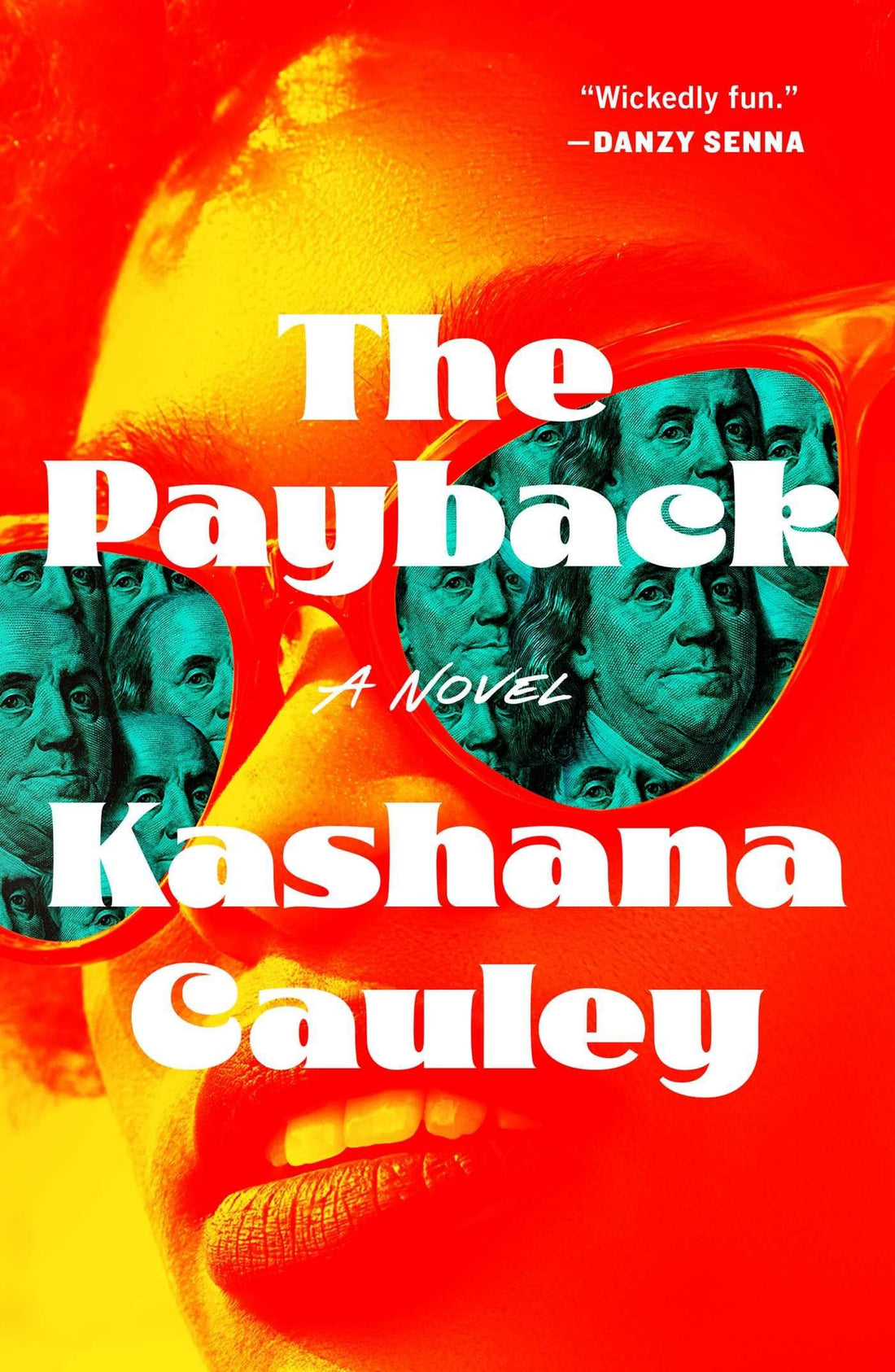 The Payback: A Novel by Kashana Cauley