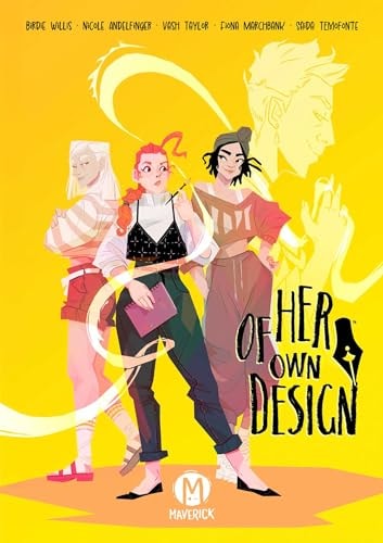Of Her Own Design by Birdie Willis,Nicole Andelfinger
