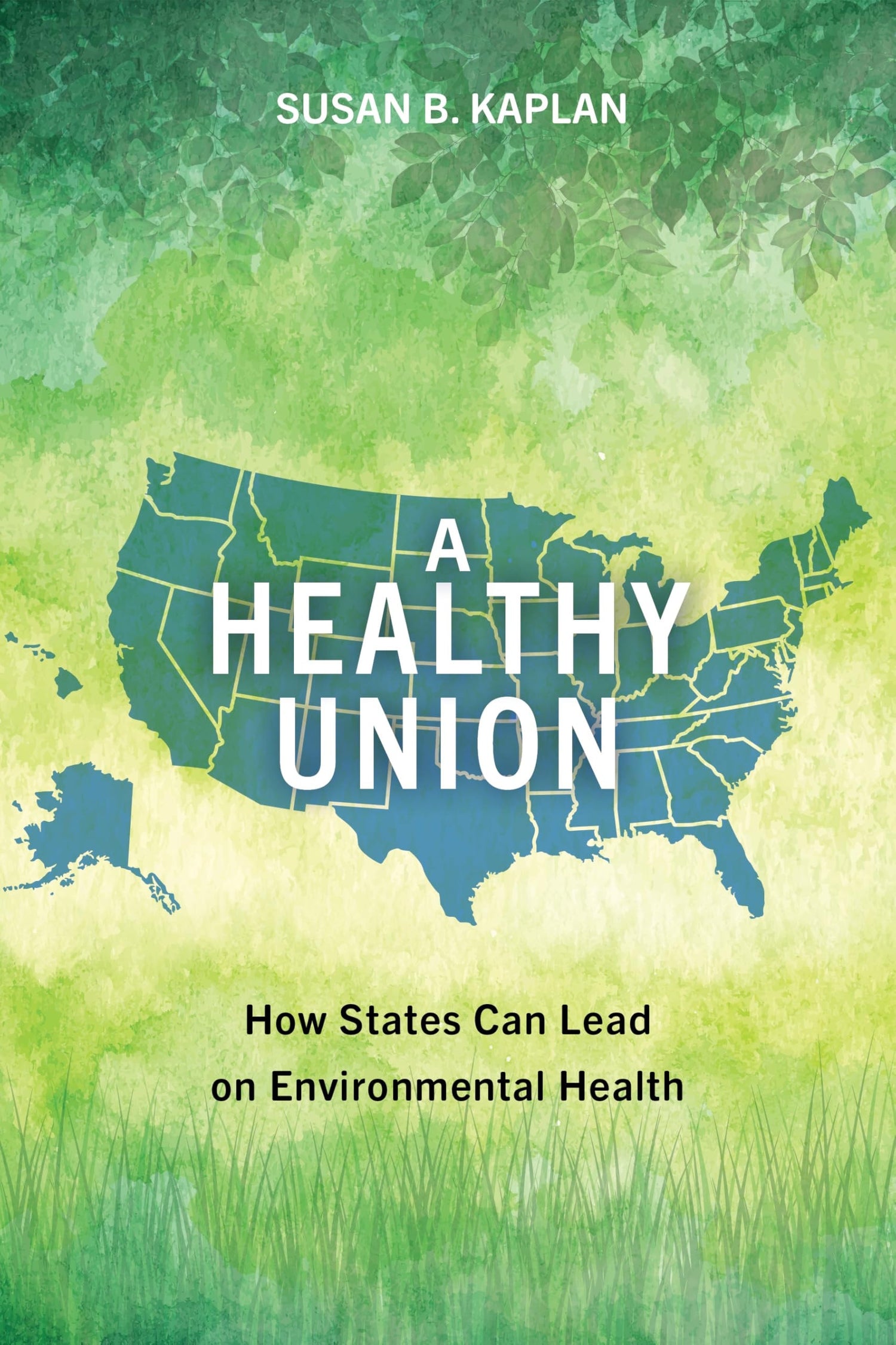 A Healthy Union by Susan Kaplan