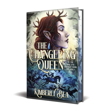The Changeling Queen by Kimberly Bea (Deluxe Limited Edition)