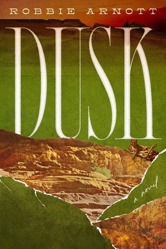 Dusk by Robbie Arnott