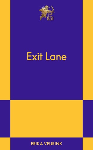 Exit Lane by Erika Veurink