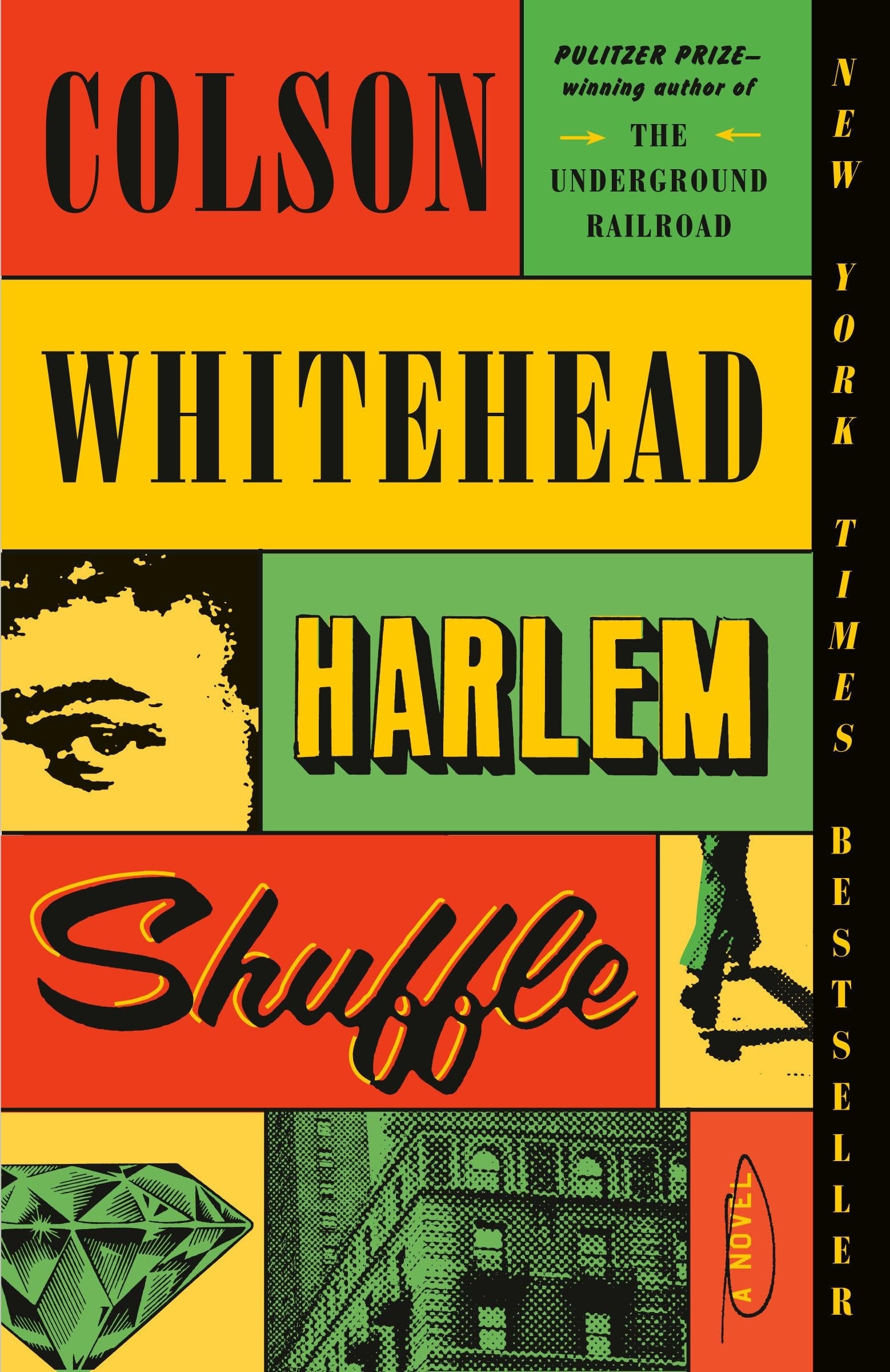 Harlem Shuffle A Novel by Colson Whitehead