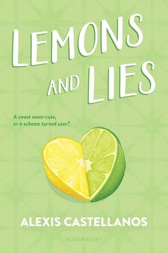 Lemons and Lies by Alexis Castellanos