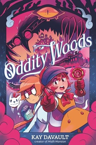 Oddity Woods by Kay Davault