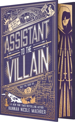 Assistant to the Villain by Hannah Nicole Maehrer (Special Edition Hardcover Preorder)