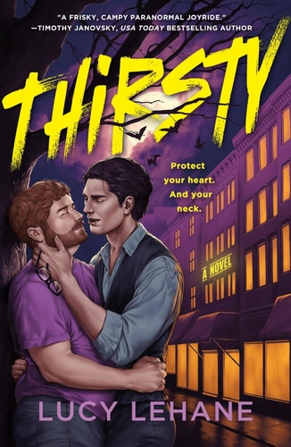 Thirsty A Novel by Lucy Lehane
