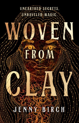 Woven From Clay by Jennifer Birch