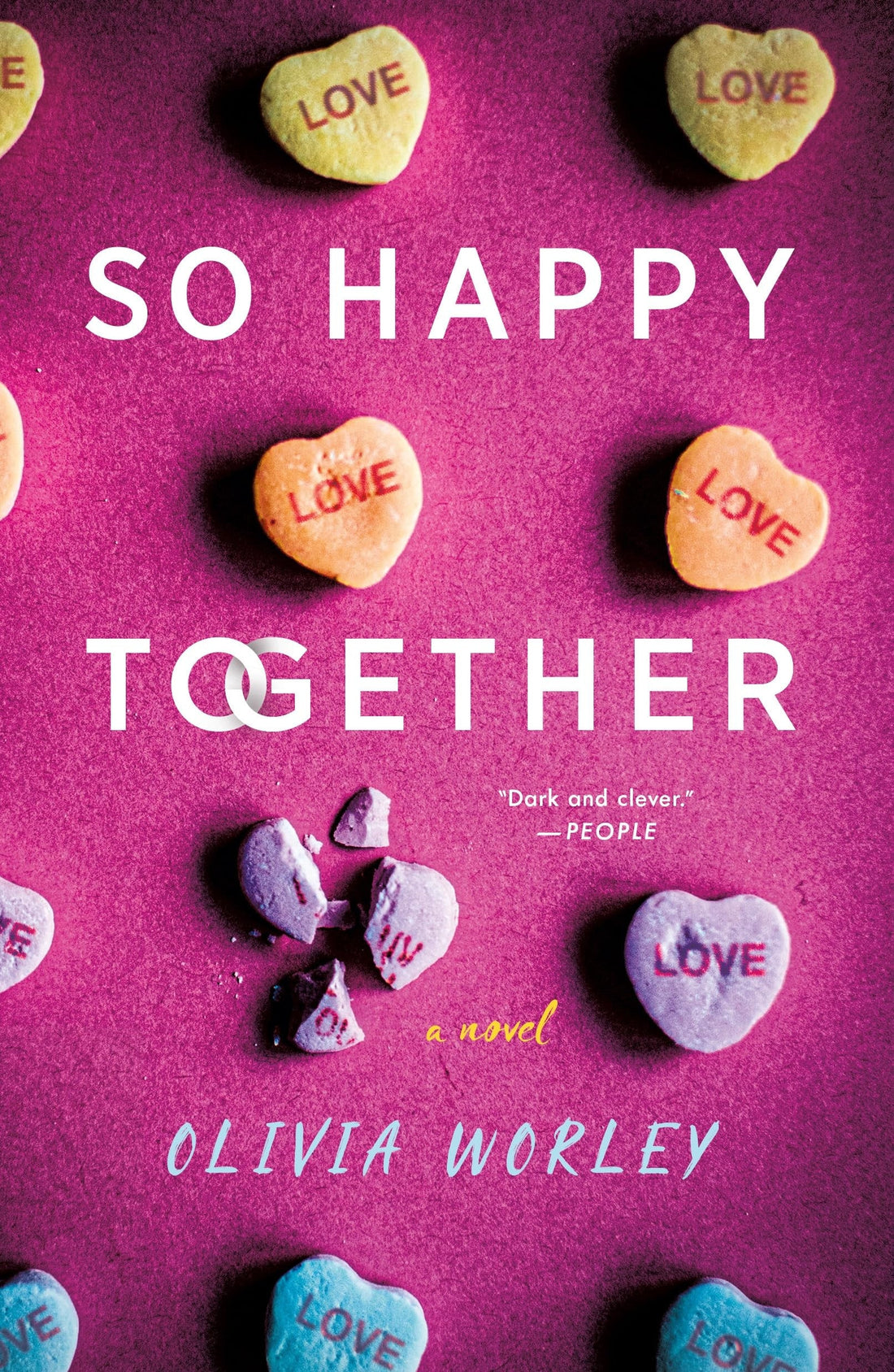 So Happy Together Olivia Worley