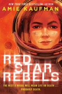 Red Star Rebels by Amie Kaufman