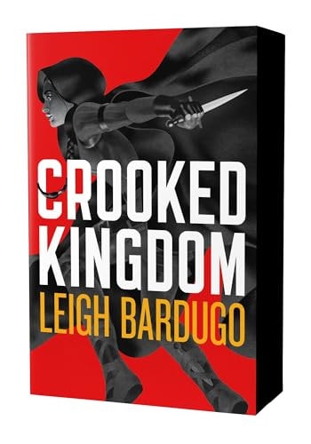 Crooked Kingdom: The Dregs Edition by Leigh Bardugo (Preorder)
