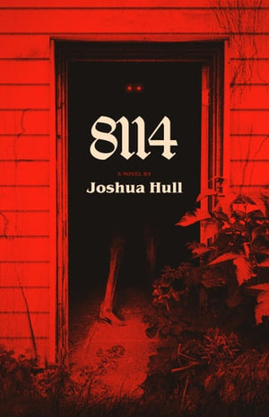 Eight Thousand One Hundred and Fourteen by Joshua Hull (w/ signed bookplate)