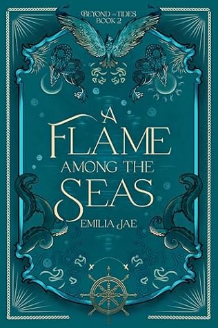 A Flame Among the Seas by Emilia Jae