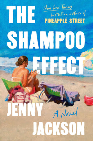 The Shampoo Effect by Jenny Jackson