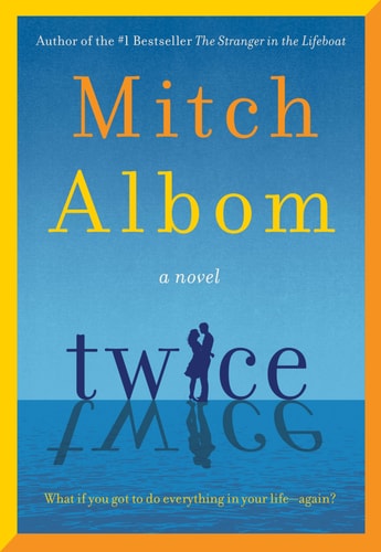 Twice by Mitch Albom (Signed)