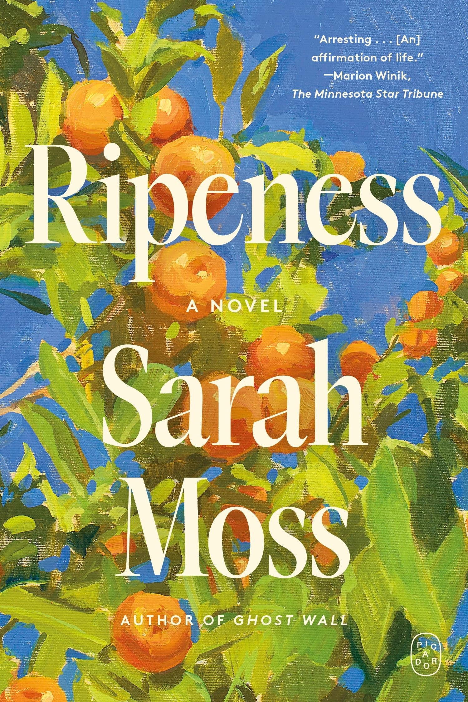 Ripeness by Sarah Moss
