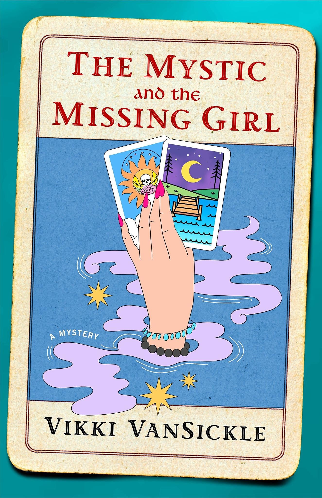 The Mystic and the Missing Girl by Vikki VanSickle