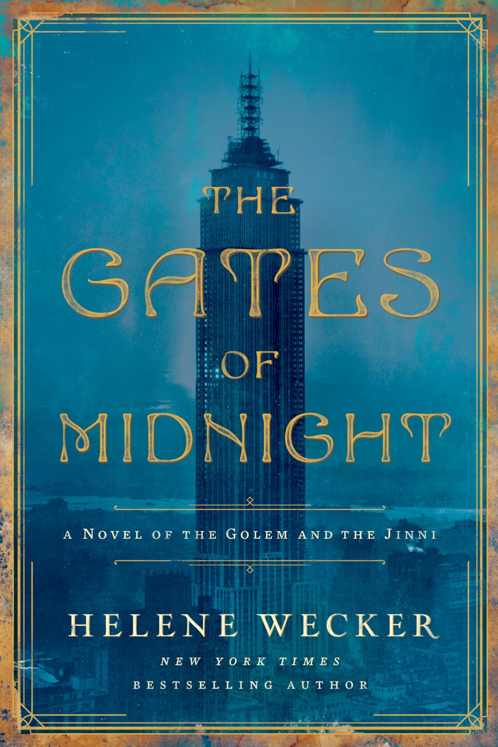 The Gates of Midnight by Helene Wecker