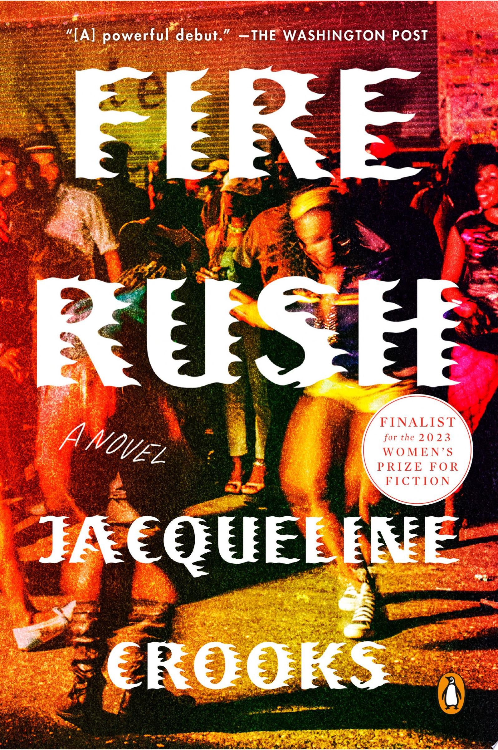 Fire Rush A Novel by Jacqueline Crooks