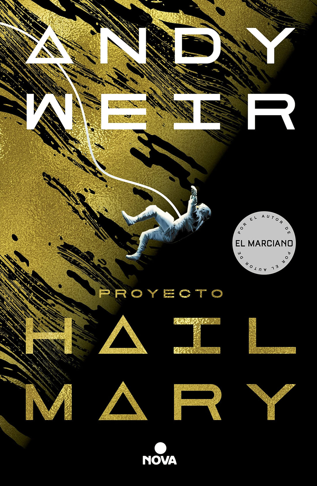 Proyecto Hail Mary by Andy Weir