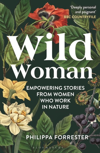 Wild Woman by Philippa Forrester