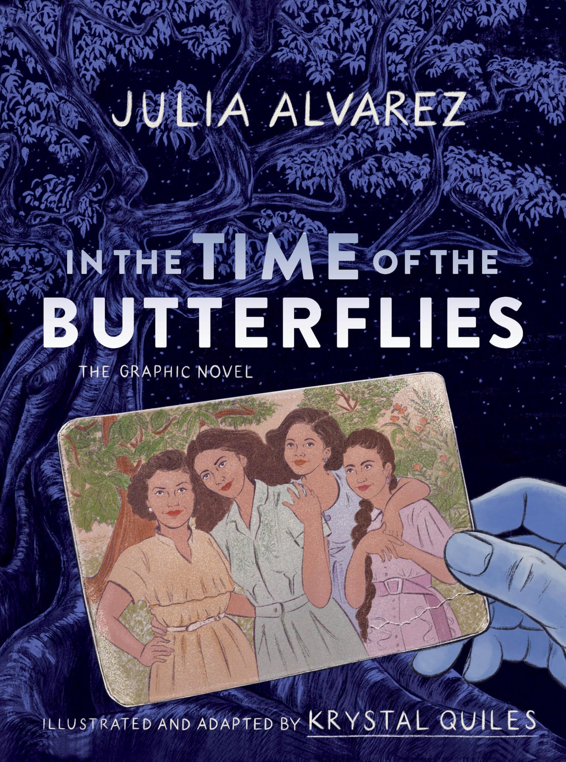 In the Time of the Butterflies: The Graphic Novel by Julia Alvarez and Krystal Quiles