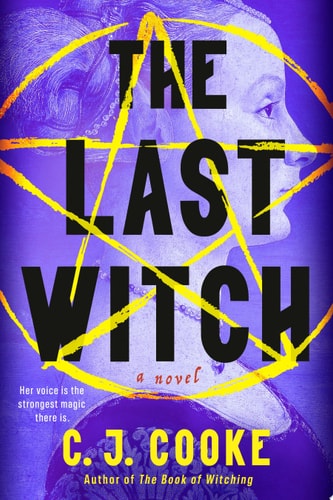 The Last Witch by C. J. Cooke