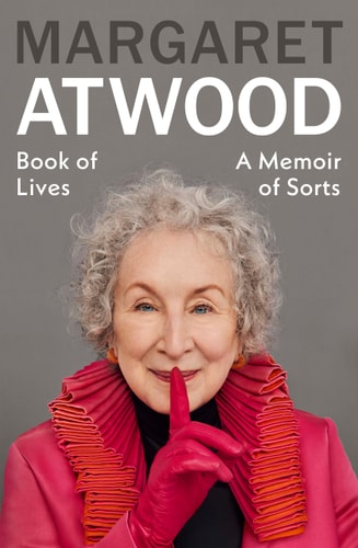 Book of Lives  by Margaret Atwood