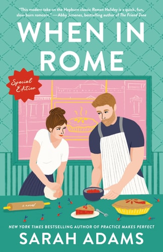 When in Rome by Sarah Adams (Special Edition)