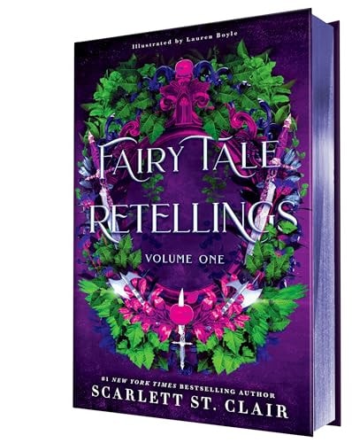 Fairy Tale Retellings by Scarlett St. Clair