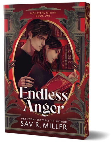 Endless Anger by Sav R. Miller (Deluxe Edition)