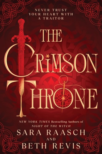 The Crimson Throne by Sara Raasch, Beth Revis