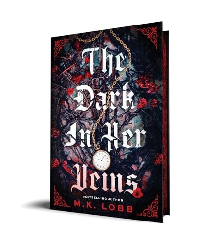 The Dark in Her Veins by M. K. Lobb