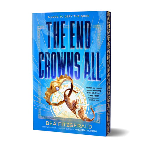 The End Crowns All by Bea Fitzgerald (Deluxe Edition)